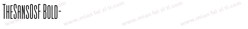 TheSansOsF Bold字体转换